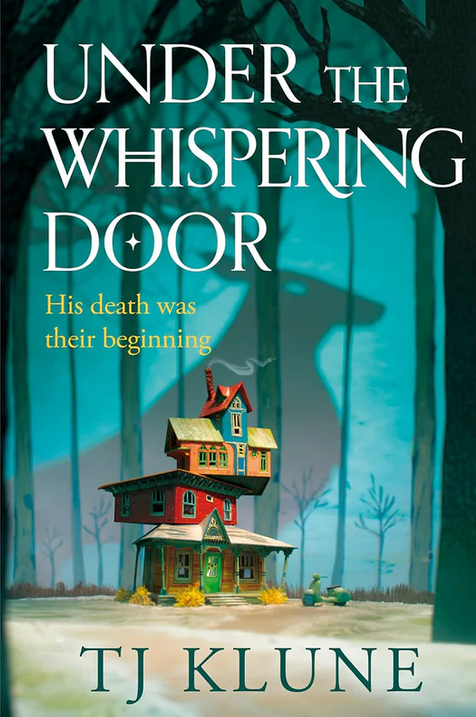 Under the Whispering door by TJ Klune
